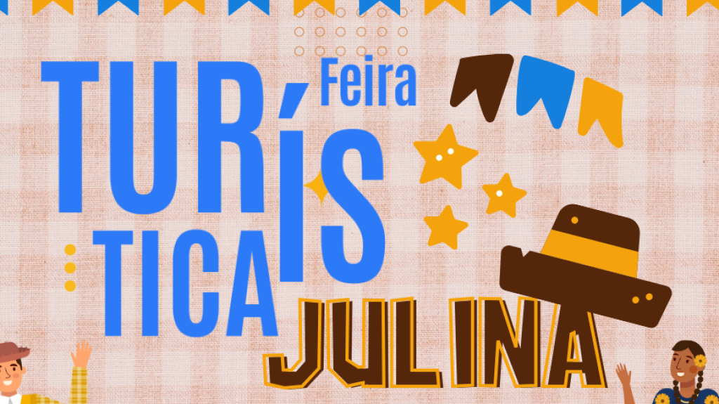 Turismo abre inscrições para Feira Turística Julina